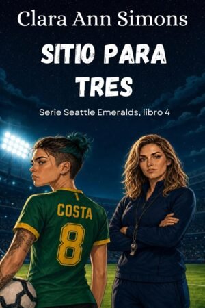 Sitio para tres de Clara Ann Simons