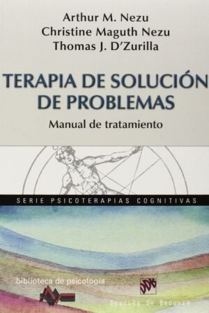 Terapia de solución de problemas de Arthur M. Nezu