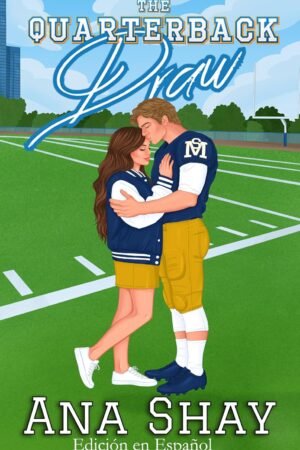 The Quarterback Draw de Ana Shay