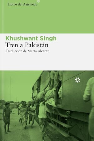 Tren a Pakistán de Khushwant Singh