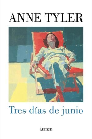 Tres días de junio de Anne Tyler