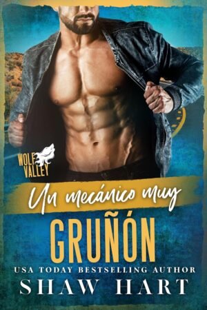 Un mecánico muy gruñón de Shaw Hart