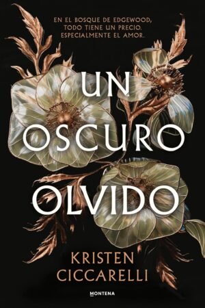 Un oscuro olvido de Kristen Ciccarelli