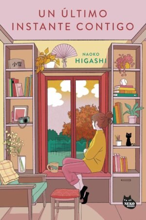 Un último instante contigo de Naoko Higashi