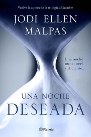 Una noche. Deseada de Jodi Ellen Malpas