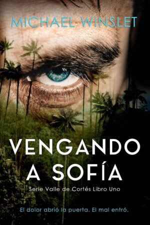 Vengando a Sofía de Michael Winslet