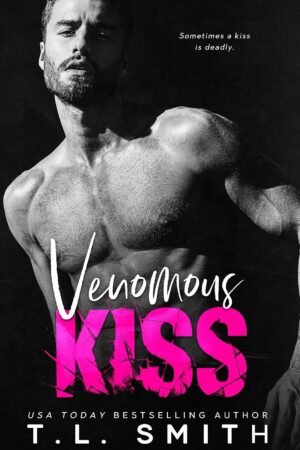Venomous Kiss de T.L. Smithe
