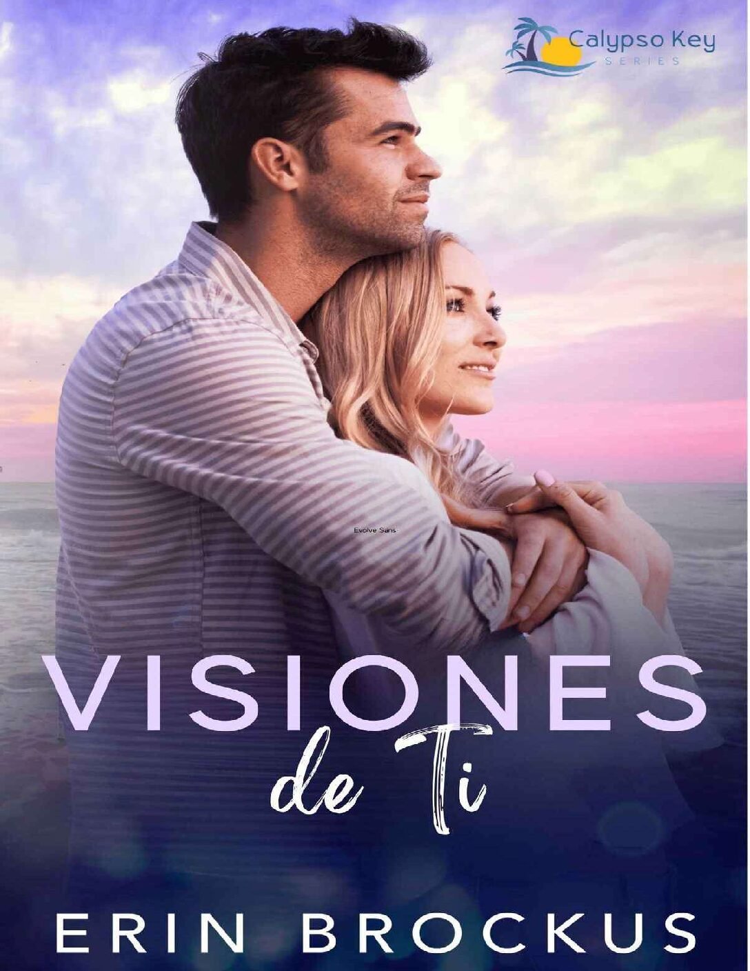 Visiones de ti de Erin Brockus