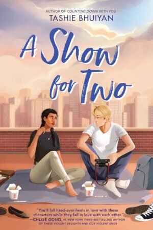 A Show for Two de Tashie Bhuiyan