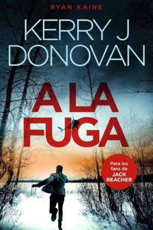 A la fuga de Kerry J. Donovan
