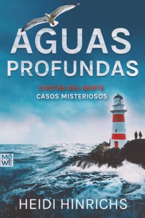 Aguas Profundas de Heidi Hinrichs