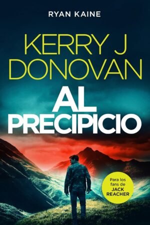 Al precipicio de Kerry J. Donovan