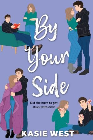 By Your Side de Kasie West