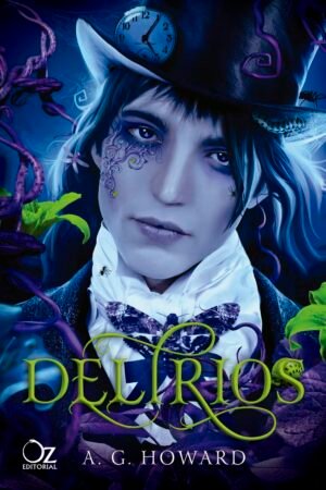 Delirios de A. G. Howard