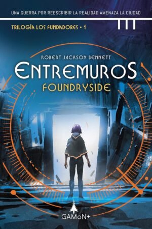 Entremuros de Robert Jackson Bennett