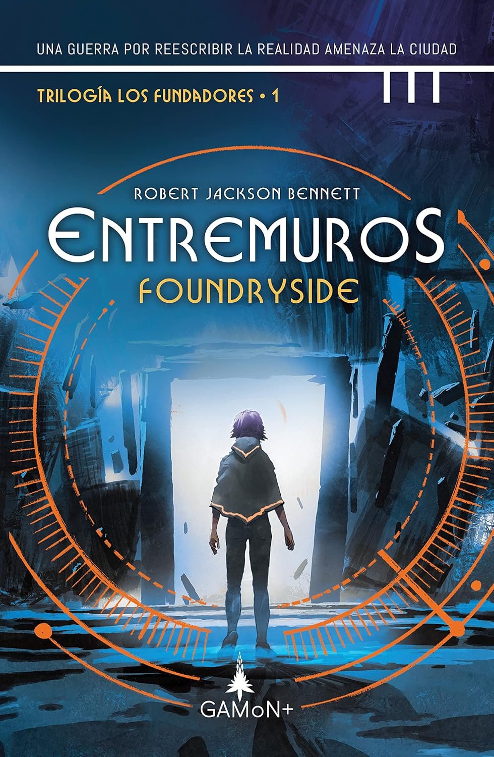 Entremuros de Robert Jackson Bennett 1 Entremuros de Robert Jackson Bennett