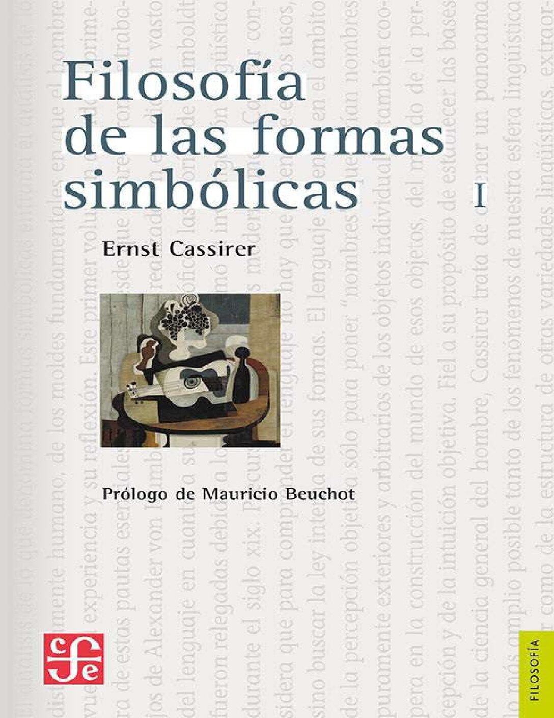 Filosofía de las formas simbólicas de Ernst Cassirer