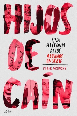 Hijos de Caín de Peter Vronsky