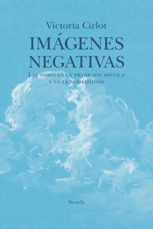 Imágenes negativas de Victoria Cirlot