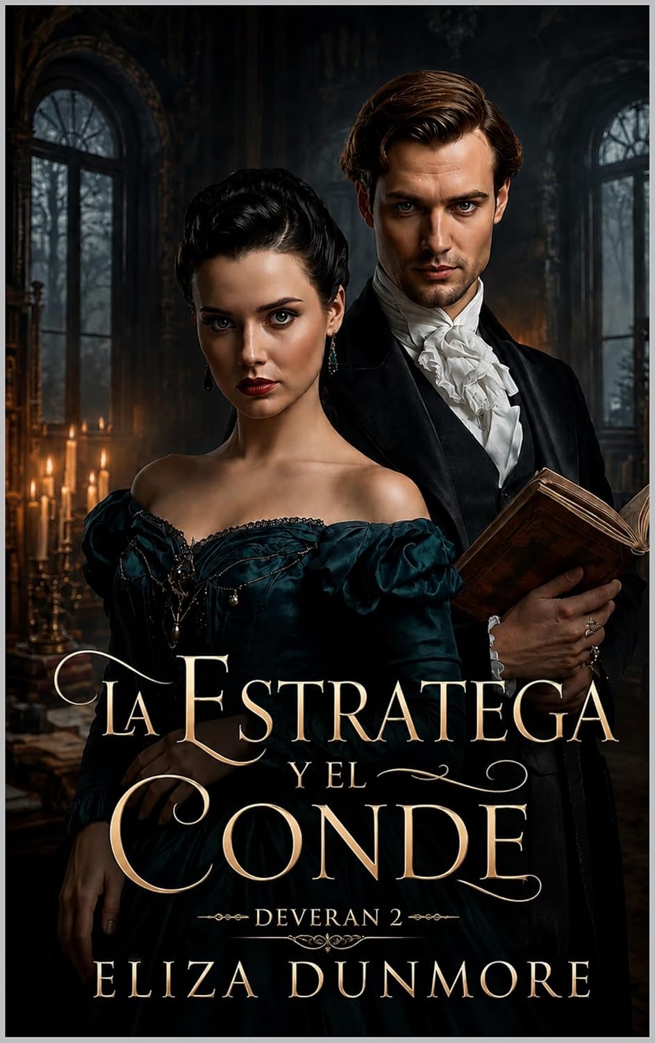La Estratega y el Conde de Eliza Dunmore 1 La Estratega y el Conde de Eliza Dunmore