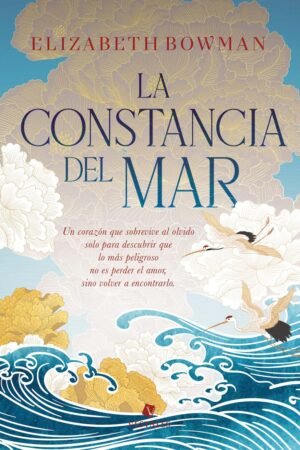 La constancia del mar de Elizabeth Bowman