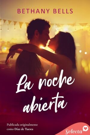 La noche abierta de Bethany Bells