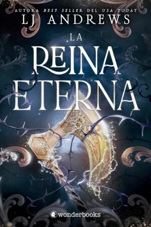 La reina eterna de LJ Andrews