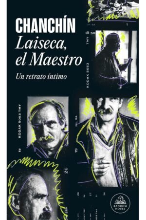 Laiseca, el Maestro de Chanchín