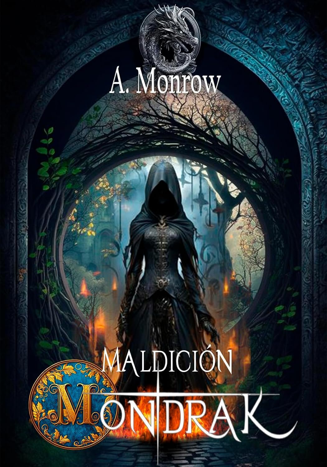Maldición Montdrak de A. Monrow 1 Maldición Montdrak de A. Monrow