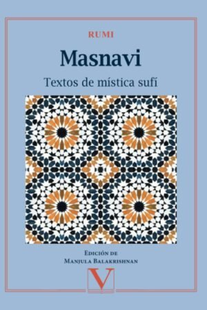 Masnavi. Textos de mística sufí de Rumi