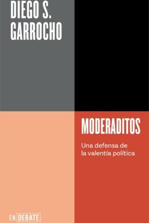 Moderaditos de Diego S. Garrocho