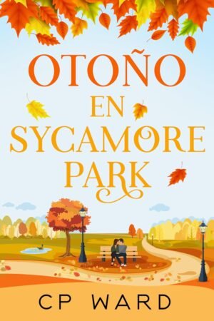 Otoño en Sycamore Park de CP Ward