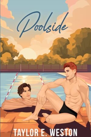 Poolside de Taylor E. Weston