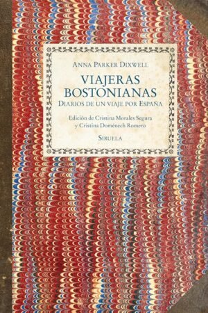 Viajeras bostonianas de Anna Parker Dixwell