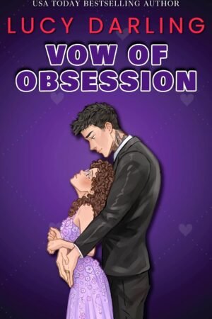 Vow of obsession de Lucy Darling