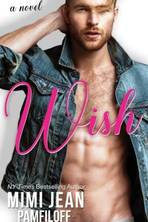Wish de Mimi Jean Pamfiloff