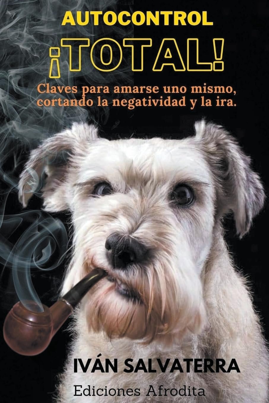 Autocontrol ¡Total! de Iván Salvaterra 1 Portada de Autocontrol ¡Total! de Iván Salvaterra