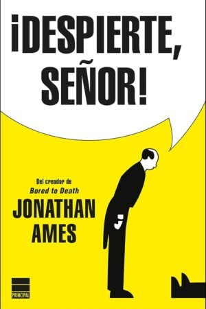 Portada de ¡Despierte, señor! de Jonathan Ames