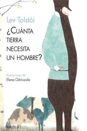 Portada de ¿Cuánta tierra necesita un hombre? de Lev Tolstói