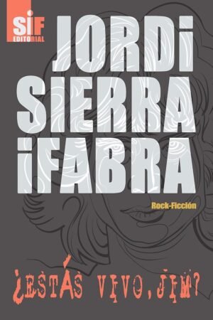 Portada de ¿Estas vivo, Jim? de Jordi i Fabra