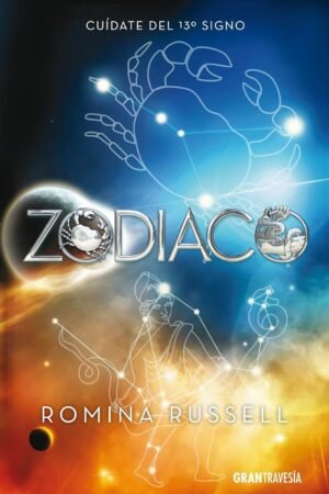 Portada de Zodiaco: Cuídate del 13° signo de Romina Russell